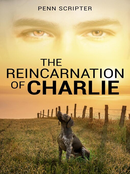 Title details for The Reincarnation of Charlie by Penn Scripter - Available